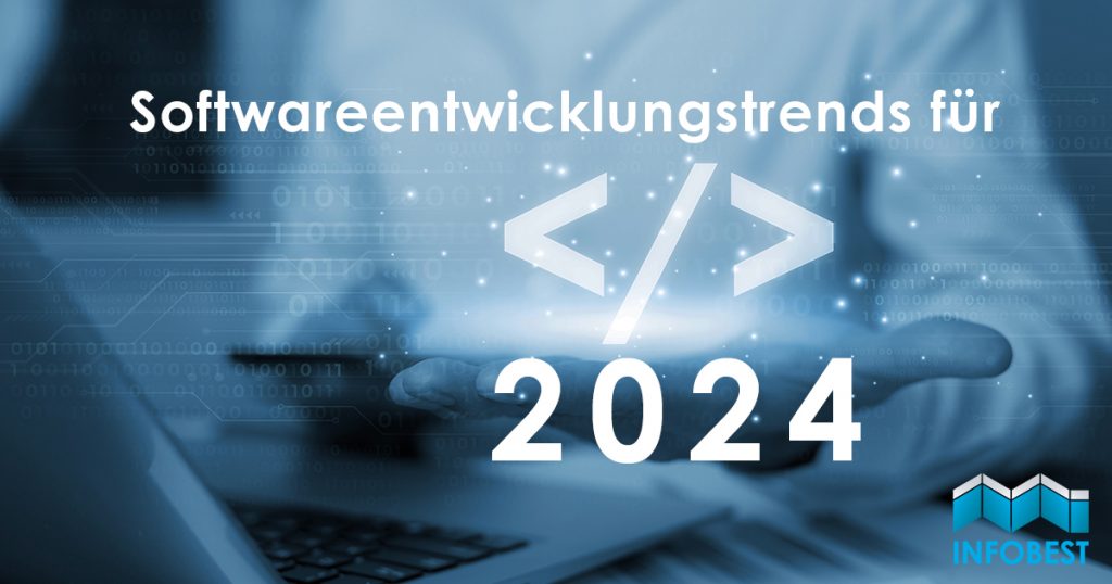Softwareentwicklungstrends für 2024