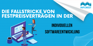 Festpreisverträge in der Softwareentwicklung